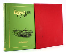 Load image into Gallery viewer, A Signed Copy of The Biggest Fish Of All, The Perchfishers
