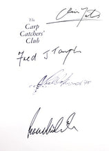 Load image into Gallery viewer, A Signed Copy of The Carp Catchers Club