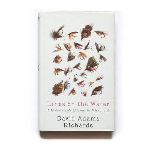 Lines on the Water, by David Adams Richards