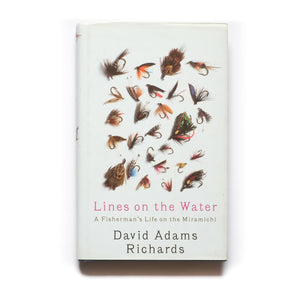 Lines on the Water, by David Adams Richards